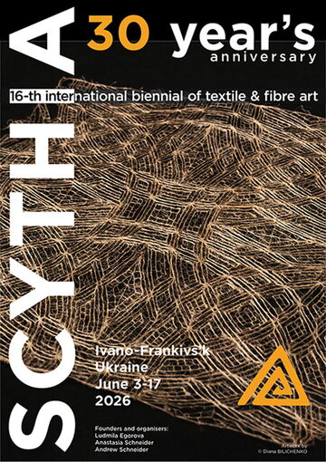 16th International Textile and Fibre Art Biennial “Scythia